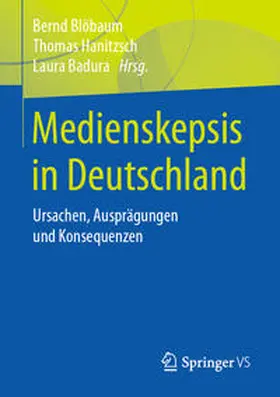 Blöbaum / Hanitzsch / Badura |  Medienskepsis in Deutschland | eBook | Sack Fachmedien