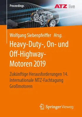 Siebenpfeiffer | Heavy-Duty-, On- und Off-Highway-Motoren 2019 | Buch | 978-3-658-31370-8 | sack.de