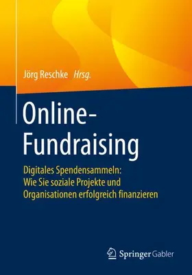 Reschke | Online-Fundraising | Buch | 978-3-658-31396-8 | sack.de