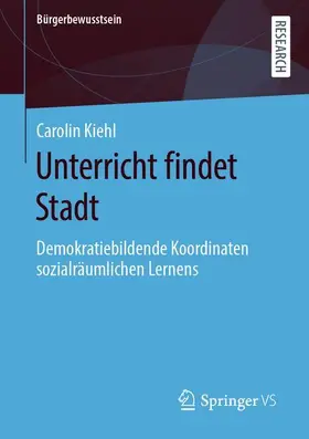 Kiehl | Unterricht findet Stadt | Buch | 978-3-658-31426-2 | sack.de