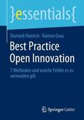 Grau / Hanisch |  Best Practice Open Innovation | Buch |  Sack Fachmedien