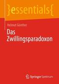 Günther |  Günther, H: Zwillingsparadoxon | Buch |  Sack Fachmedien
