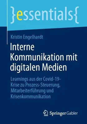 Engelhardt | Interne Kommunikation mit digitalen Medien | Buch | 978-3-658-31492-7 | sack.de