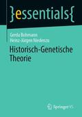 Niedenzu / Bohmann |  Historisch-Genetische Theorie | Buch |  Sack Fachmedien