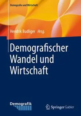Budliger | Demografischer Wandel und Wirtschaft | E-Book | www.sack.de