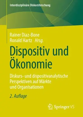 Diaz-Bone / Hartz |  Dispositiv und Ökonomie | Buch |  Sack Fachmedien