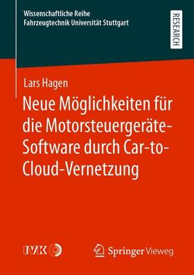 Hagen | Neue Möglichkeiten für die Motorsteuergeräte-Software durch Car-to-Cloud-Vernetzung | Buch | sack.de