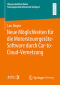 Hagen |  Neue Möglichkeiten für die Motorsteuergeräte-Software durch Car-to-Cloud-Vernetzung | eBook | Sack Fachmedien