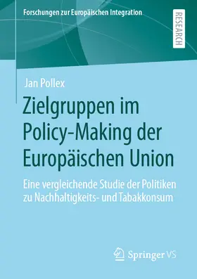 Pollex |  Zielgruppen im Policy-Making der Europäischen Union | eBook | Sack Fachmedien