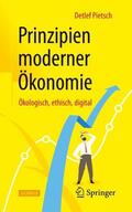 Pietsch |  Prinzipien moderner Ökonomie | Buch |  Sack Fachmedien