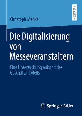 Menke | Die Digitalisierung von Messeveranstaltern | E-Book | sack.de