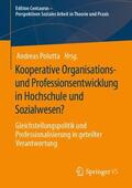 Polutta |  Kooperative Organisations- und Professionsentwicklung in Hochschule und Sozialwesen? | Buch |  Sack Fachmedien