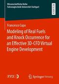 Cupo |  Modeling of Real Fuels and Knock Occurrence for an Effective 3D-CFD Virtual Engine Development | Buch |  Sack Fachmedien