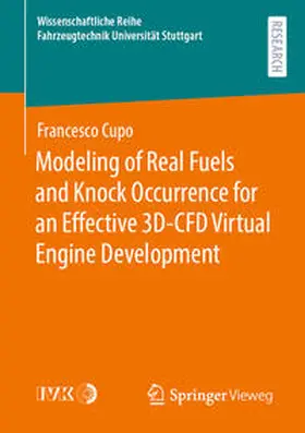 Cupo | Modeling of Real Fuels and Knock Occurrence for an Effective 3D-CFD Virtual Engine Development | E-Book | www.sack.de