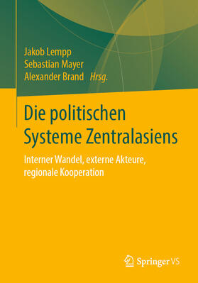 Lempp / Mayer / Brand | Die politischen Systeme Zentralasiens | E-Book | sack.de