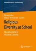 Hermansen / Aslan |  Religious Diversity at School | Buch |  Sack Fachmedien