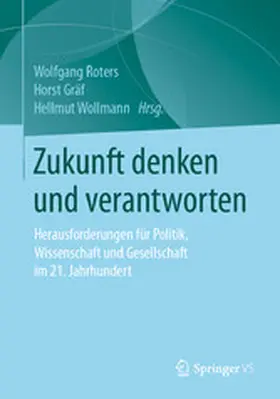 Roters / Gräf / Wollmann |  Zukunft denken und verantworten | eBook | Sack Fachmedien