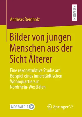 Bergholz | Bilder von jungen Menschen aus der Sicht Älterer | E-Book | www.sack.de