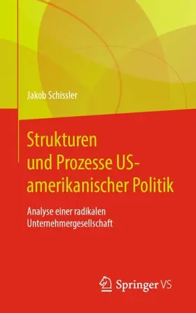 Schissler |  Strukturen und Prozesse US-amerikanischer Politik | Buch |  Sack Fachmedien