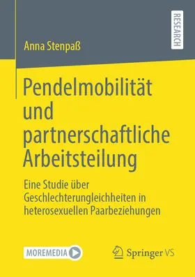 Stenpaß | Pendelmobilität und partnerschaftliche Arbeitsteilung | E-Book | www.sack.de