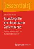 Wittmann |  Grundbegriffe der elementaren Zahlentheorie | Buch |  Sack Fachmedien
