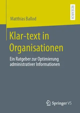 Ballod |  Klar-text in Organisationen | Buch |  Sack Fachmedien