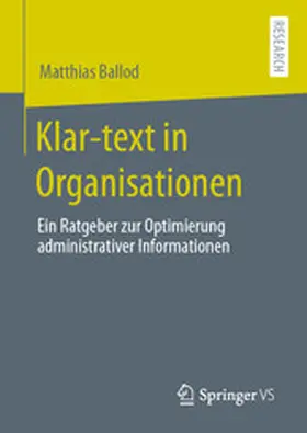 Ballod |  Klar-text in Organisationen | eBook | Sack Fachmedien