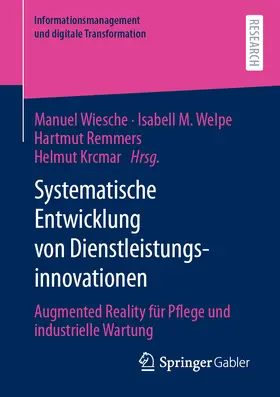 Wiesche / Welpe / Remmers |  Systematische Entwicklung von Dienstleistungsinnovationen | Buch |  Sack Fachmedien