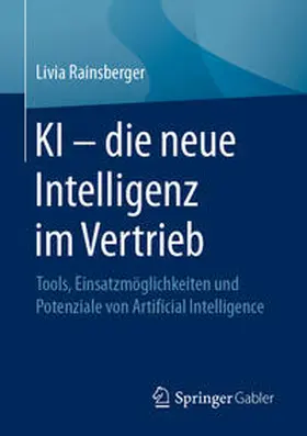 Rainsberger | KI – die neue Intelligenz im Vertrieb | E-Book | www.sack.de