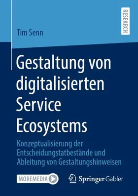 Senn |  Gestaltung von digitalisierten Service Ecosystems | Buch |  Sack Fachmedien