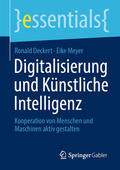Deckert / Meyer |  Digitalisierung und Künstliche Intelligenz | eBook | Sack Fachmedien