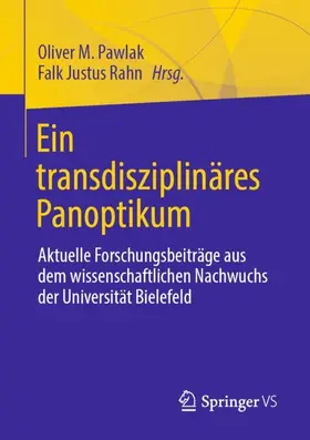 Pawlak / Rahn | Ein transdisziplinäres Panoptikum | Buch | 978-3-658-31796-6 | sack.de