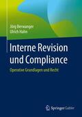 Berwanger / Hahn |  Interne Revision und Compliance | Buch |  Sack Fachmedien