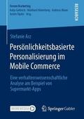Arz |  Persönlichkeitsbasierte Personalisierung im Mobile Commerce | Buch |  Sack Fachmedien