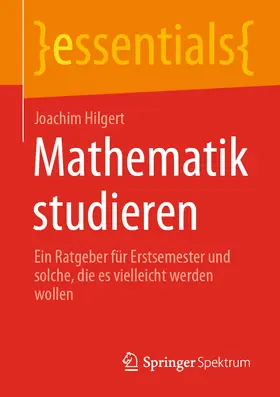 Hilgert | Mathematik studieren | E-Book | www.sack.de
