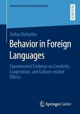 Nothelfer | Behavior in Foreign Languages | Buch | 978-3-658-31852-9 | sack.de