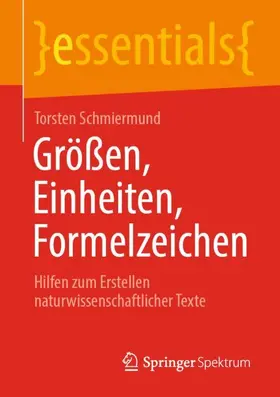 Schmiermund |  Größen, Einheiten, Formelzeichen | Buch |  Sack Fachmedien