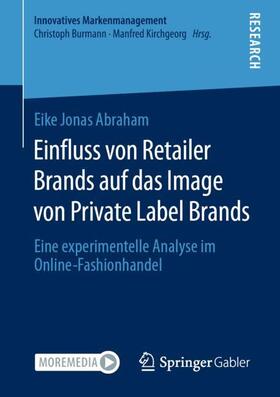 Abraham | Einfluss von Retailer Brands auf das Image von Private Label Brands | Buch | 978-3-658-31860-4 | sack.de