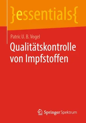 Vogel |  Qualitätskontrolle von Impfstoffen | Buch |  Sack Fachmedien