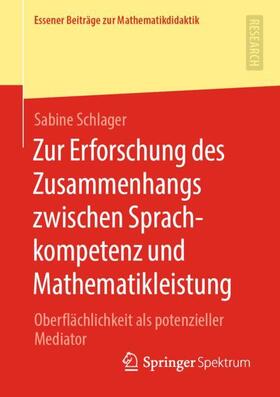 Schlager |  Zur Erforschung des Zusammenhangs zwischen Sprachkompetenz und Mathematikleistung | Buch |  Sack Fachmedien