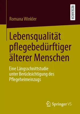 Winkler | Lebensqualität pflegebedürftiger älterer Menschen | E-Book | www.sack.de