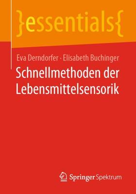 Buchinger / Derndorfer | Schnellmethoden der Lebensmittelsensorik | Buch | sack.de