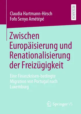 Hartmann-Hirsch / Amétépé |  Zwischen Europäisierung und Renationalisierung der Freizügigkeit | eBook | Sack Fachmedien