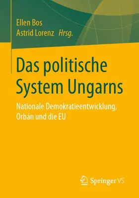 Lorenz / Bos |  Das politische System Ungarns | Buch |  Sack Fachmedien