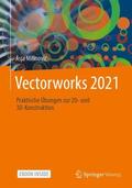 Milinovic / Milinovic |  Vectorworks 2021 | Buch |  Sack Fachmedien