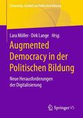 Lange / Möller |  Augmented Democracy in der Politischen Bildung | Buch |  Sack Fachmedien