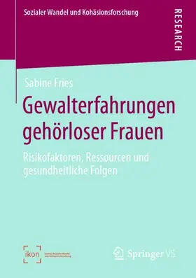 Fries |  Gewalterfahrungen gehörloser Frauen | Buch |  Sack Fachmedien