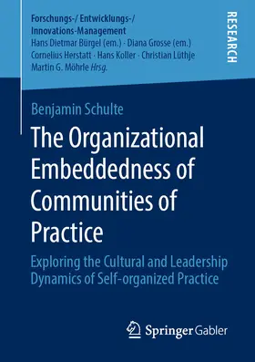 Schulte |  The Organizational Embeddedness of Communities of Practice | eBook | Sack Fachmedien
