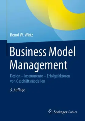 Wirtz | Business Model Management | Buch | 978-3-658-31956-4 | sack.de