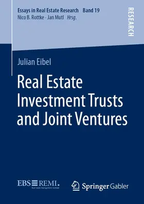 Eibel |  Real Estate Investment Trusts and Joint Ventures | Buch |  Sack Fachmedien